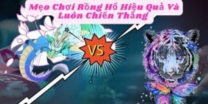 Trong thế giới của các trò chơi casino trực tuyến, Rồng Hổ không chỉ là một trò chơi may rủi, mà còn là một nghệ thuật, một phép màu đầy tính toán và chiến thuật. Với sự kết hợp giữa may mắn và kỹ năng, trò chơi này đã thu hút hàng triệu người chơi trên toàn thế giới với sự hấp dẫn không ngừng. Hãy cùng khám phá và bắt đầu cuộc hành trình khám phá sự kỳ diệu của trò chơi và cáo mẹo chơi Rồng Hổ cực hiệu quả.